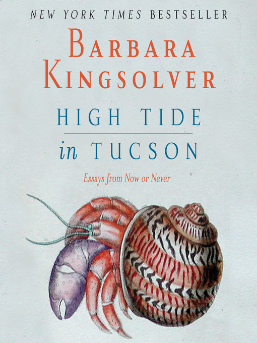 Title details for High Tide in Tucson by Barbara Kingsolver - Available